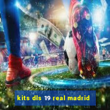 kits dls 19 real madrid